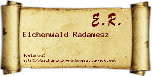 Eichenwald Radamesz névjegykártya